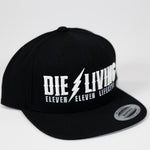 Die Living - Black and White