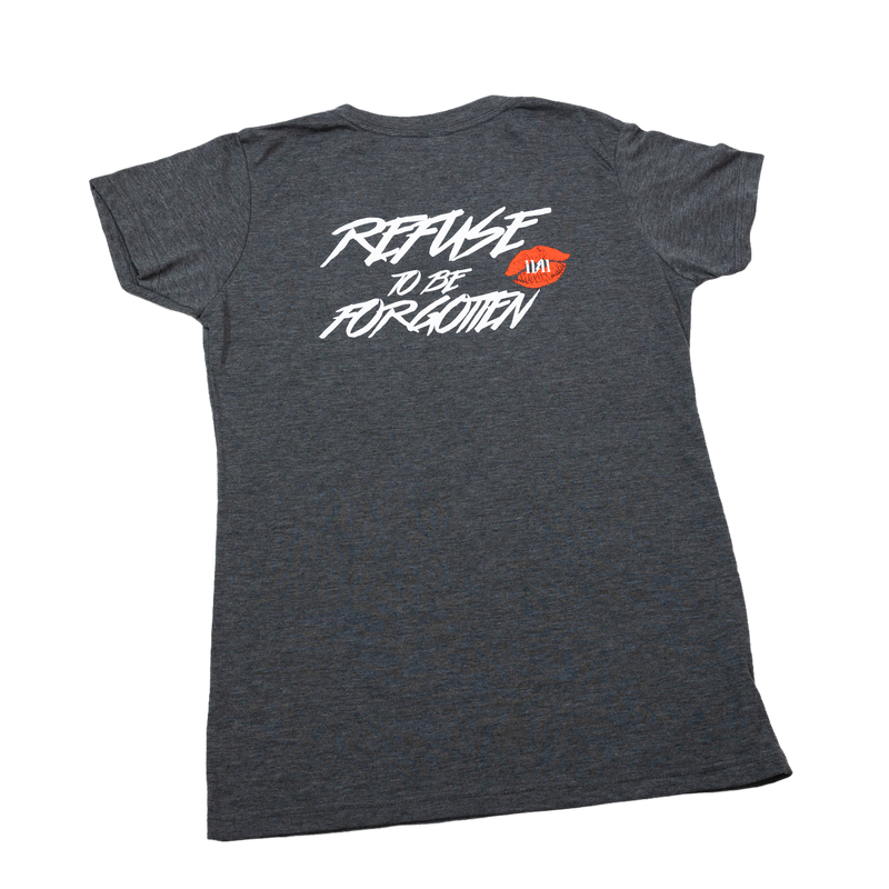 Womens T-Shirt - Refuse To Be Forgotten