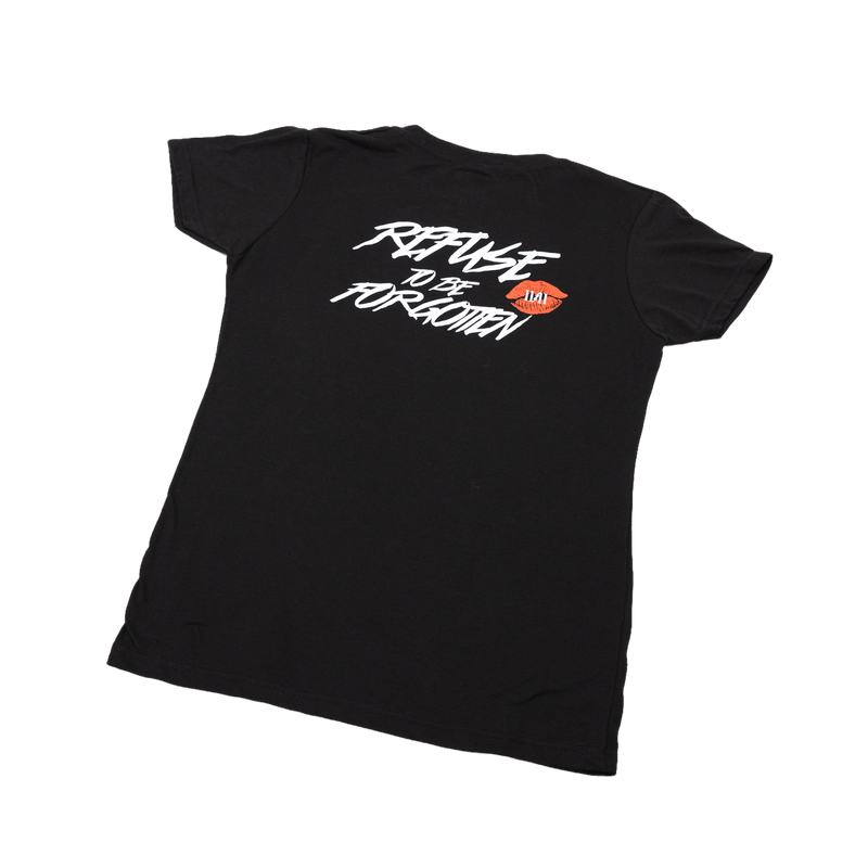 Womens T-Shirt - Refuse To Be Forgotten